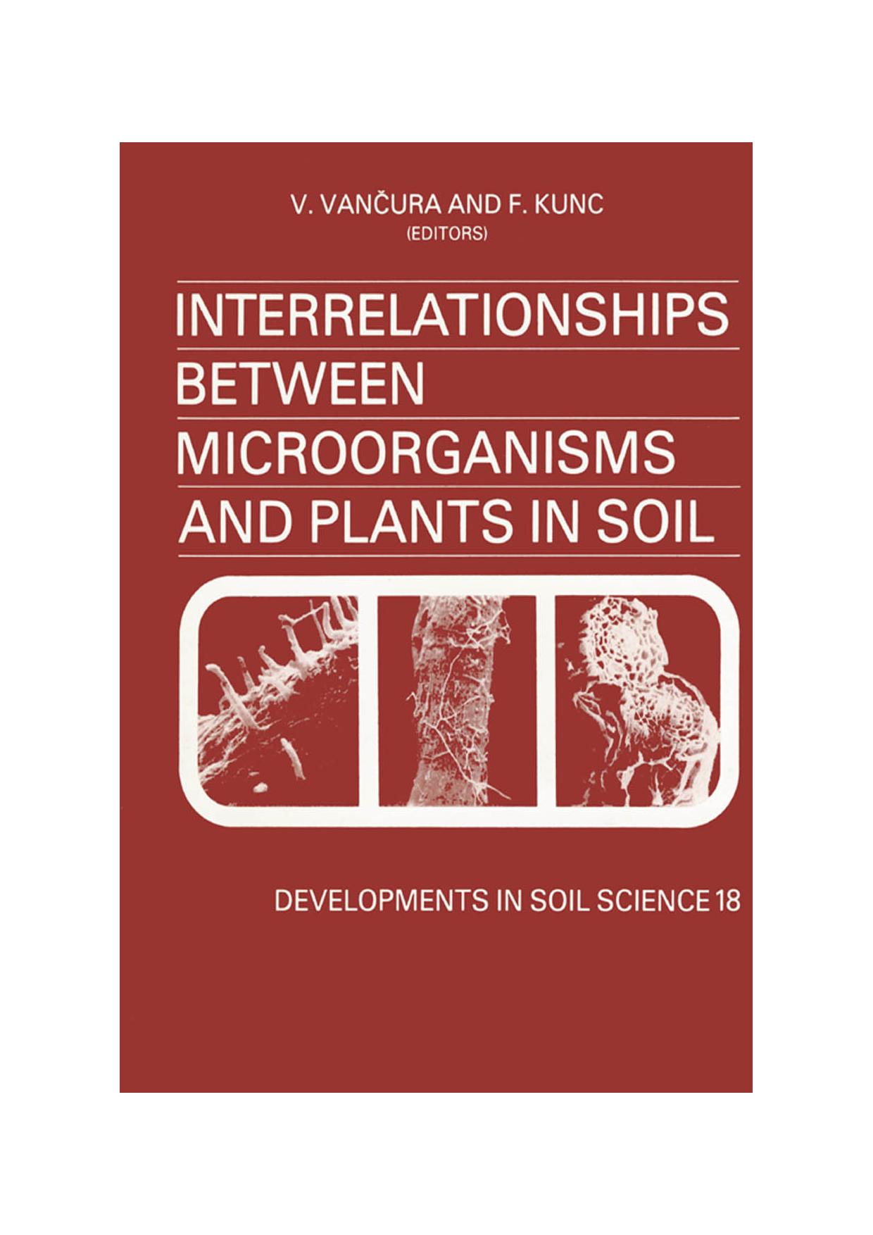 Interrelationships between microorganisms and plants in soil